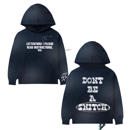 “Don’t be a snitch”pull over fleece